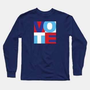 Vote! Long Sleeve T-Shirt